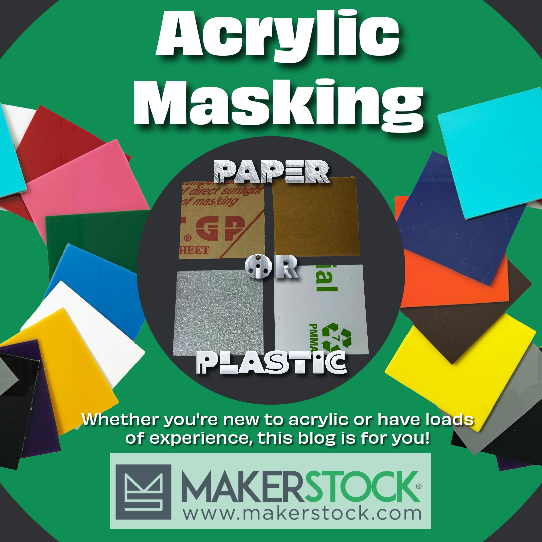 Acrylic: Paper or Plastic Masking?