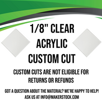 1/8" Clear Acrylic Custom Cut