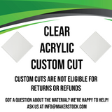 Clear Acrylic Custom Cut