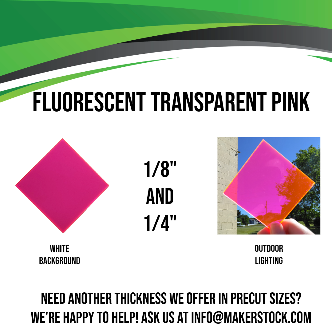 1/4" Fluorescent Acrylic Custom Cut