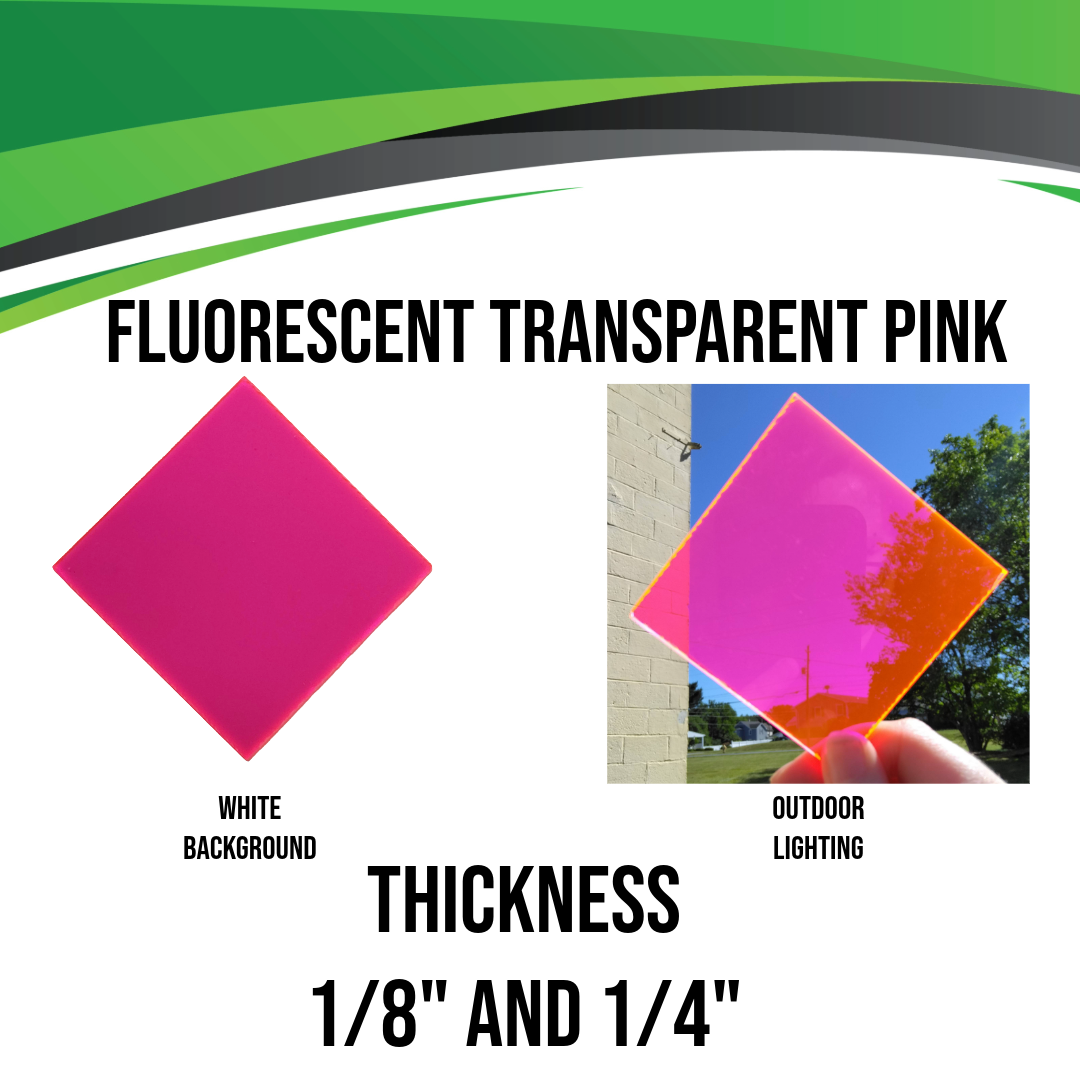 Pink Fluorescent Transparent Acrylic