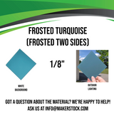 Frosted (Two Sides) Acrylic Custom Cut