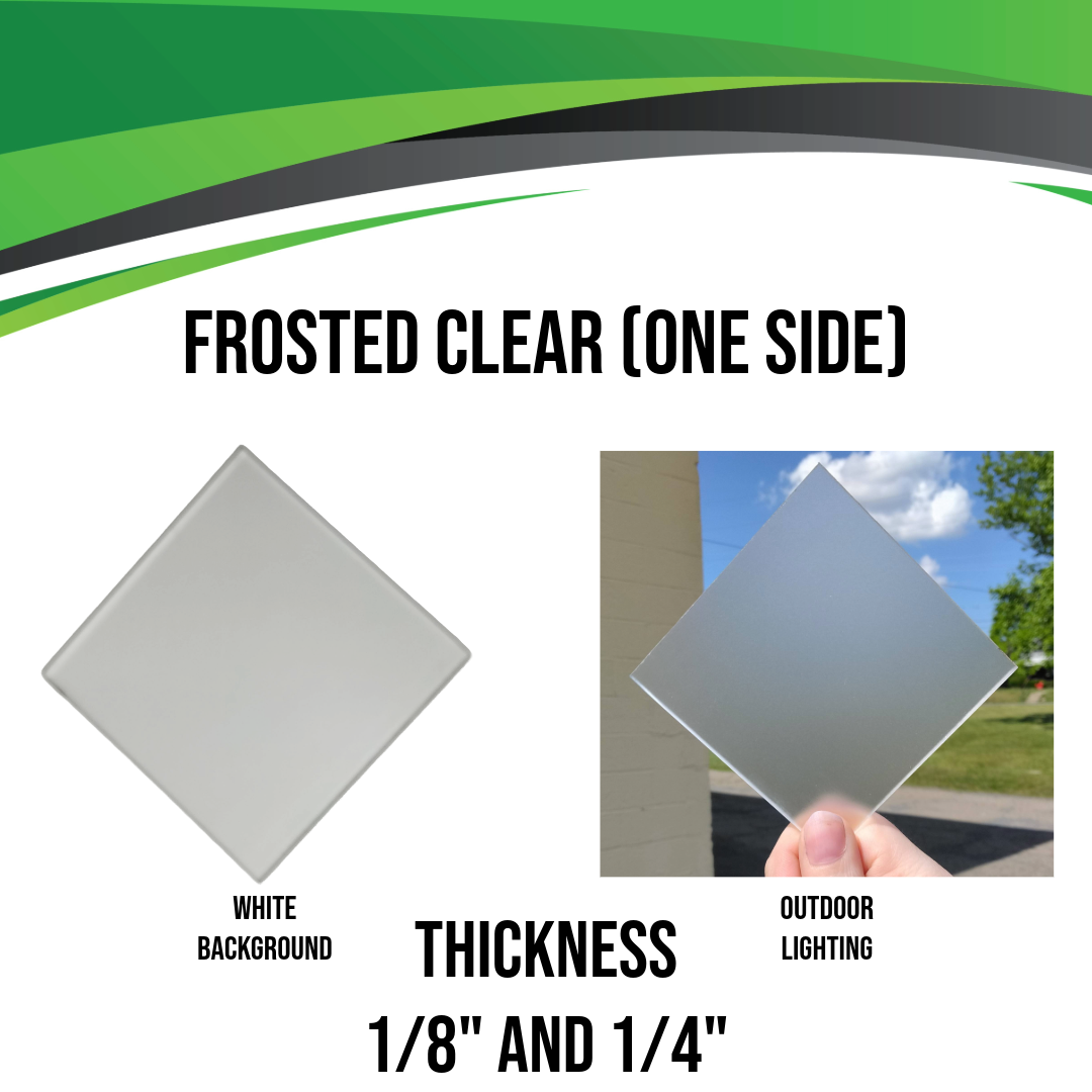 Frosted Clear Acrylic - Frosted One Side