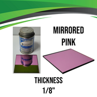 Pink Mirrored Acrylic