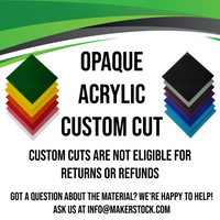 1/4" Opaque Acrylic Custom Cut