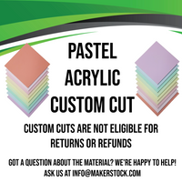 Pastel Acrylic Custom Cut