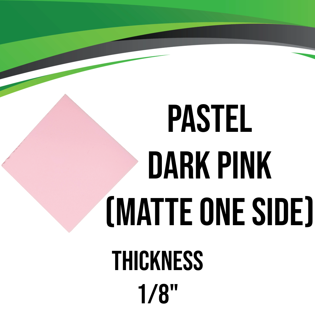 Dark Pink Pastel Acrylic - Matte One Side