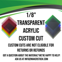 1/8" Transparent Acrylic Custom Cut